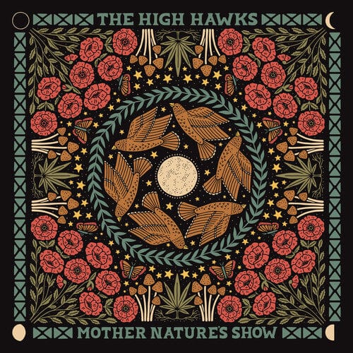 High Hawks - Mother Nature's Show