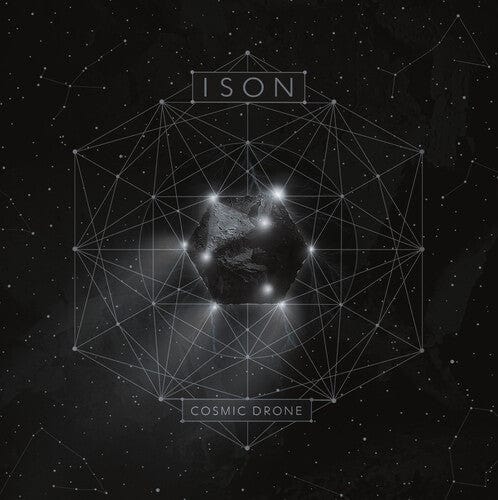 Ison - Cosmic Drone