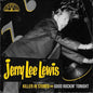 Jerry Lee Lewis - Killer In Stereo: Good Rockin' Tonight