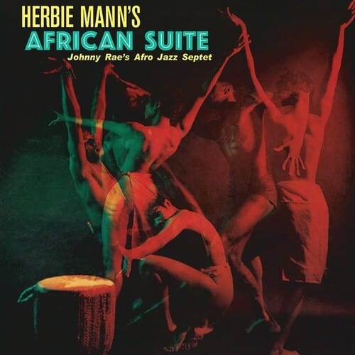 Rae, Johnny - Herbie Mann's African Suite