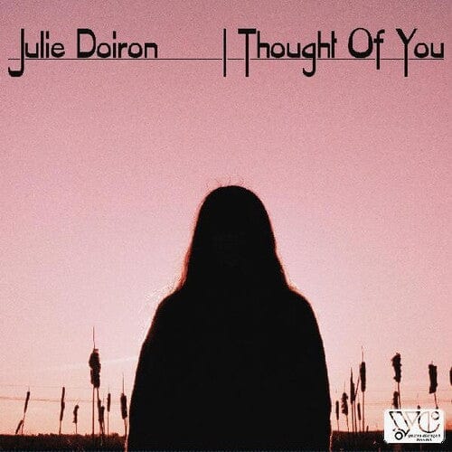 Julie Doiron - I Though of You
