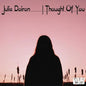 Julie Doiron - I Though of You