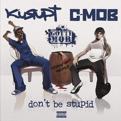 Kurupt - Don't Be Stupid (Blue with White Splatter Vinyl)