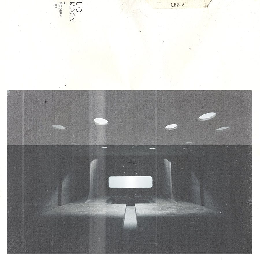 Lo Moon - A Modern Life