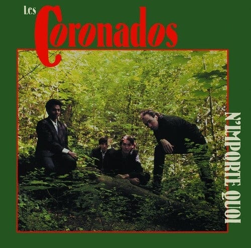 Les Coronados - N'Importe Quoi