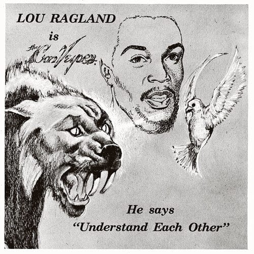 Ragland, Lou - Is The Conveyor / Understand Each Other, Milky Clear