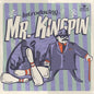 Mr. Kingpin - Introducing...