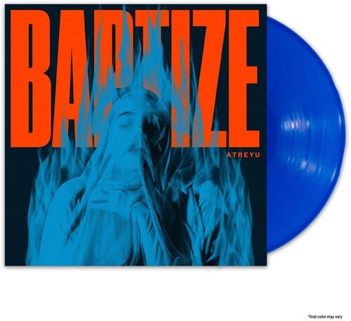 Atreyu - Baptize - Blue Vinyl