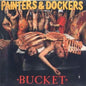 Painters & Dockers - Bucket [Import]