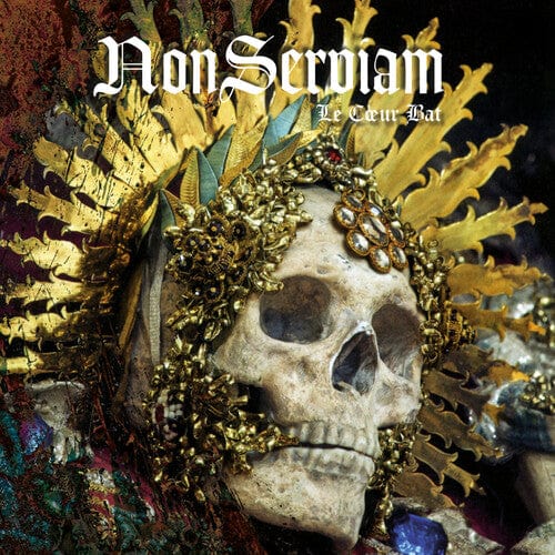 Non Serviam - Le Coeur Bat