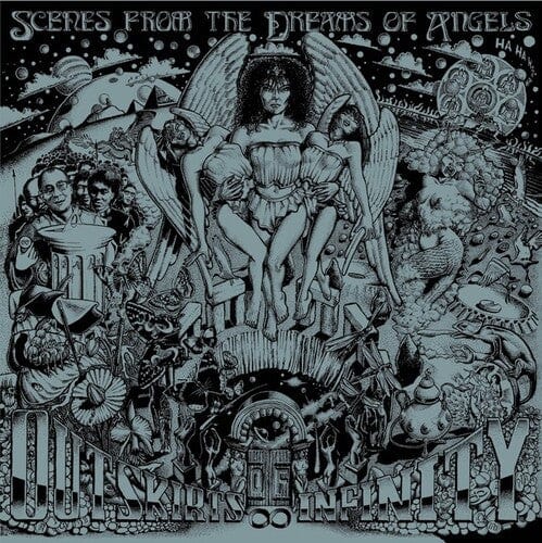 Outskirts Of Infinity - Scenes From The Dreams Of Angels