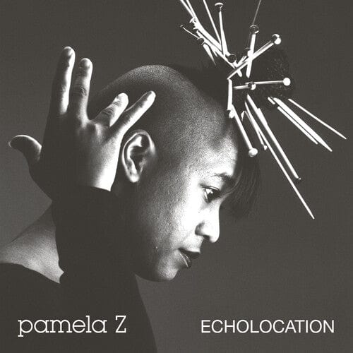 Pamela Z - Echolocation - Color Vinyl