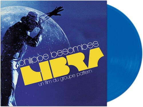 Libra - Una Film Du Groupe Pattern - Blue Vinyl