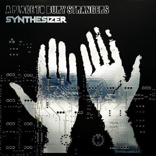 Place to Bury Strangers - Synthesizer (Indie Exclusive, Colored Vinyl, Green, Digital Download Card)