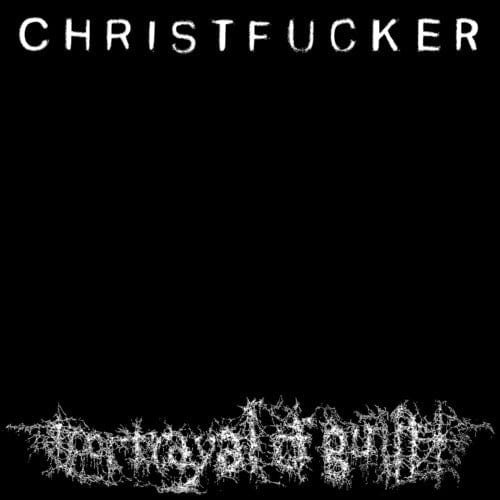 Portrayal Of Guilt - Christf***Er