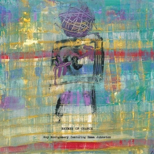 Roy Montgomery - Rhymes of Chance