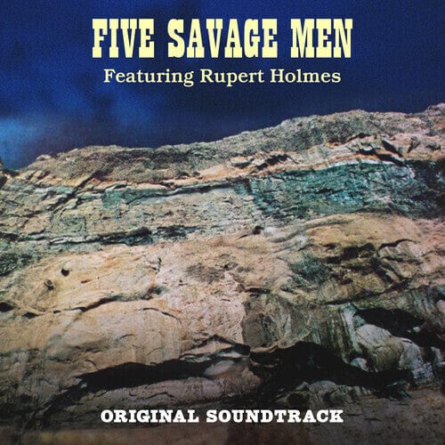 Holmes, Rupert - Five Savage Men OST