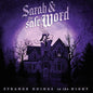 Sarah & the Safe Word - Strange Doings In The Night