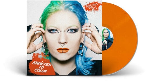 Seraina Telli - Addicted To Color (Orange) [Explicit Content]