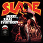 Slade - Merry Xmas Everybody