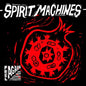 Spirit Machines - Feel Again
