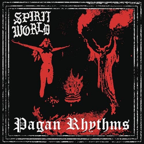 Spiritworld - Pagan Rhythms - Black Vinyl