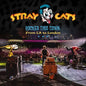 Stray Cats - Rocked This Town from LA to London - Blue Vinyl