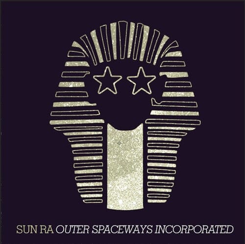 Sun Ra - Outer Spaceways Incorporated - Gold (Colored Vinyl, Gold)
