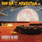 Sun Ra - Thunder Of The Gods (Colored Vinyl, Yellow)