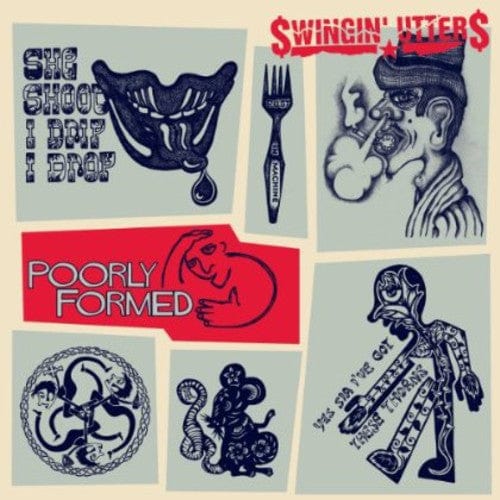 Swingin Utters - Poorly Formed