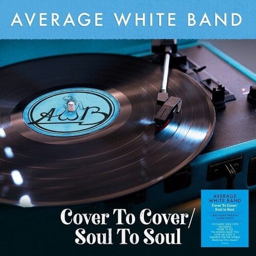 Average White Band - Cover to Cover / Soul to Soul - Clear Vinyl [UK]