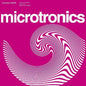 Broadcast - Microtronics, Volumes 1 & 2