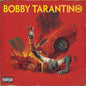 Logic - Bobby Tarantino IIi