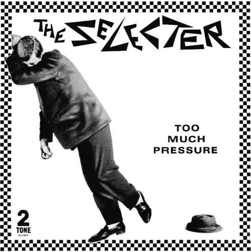 The Selecter - Too Much Pressure (40th Anniversary Edition)