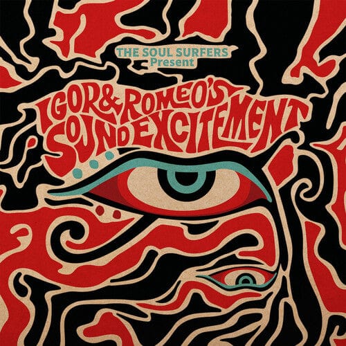 Soul Surfers - Soul Surfers Present, Igor & Romeo's Sound Exc