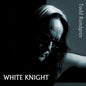 Rundgren, Todd - White Knight, Deluxe Edition, Silver