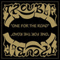 Trouble - One For The Road (2021 Remaster)