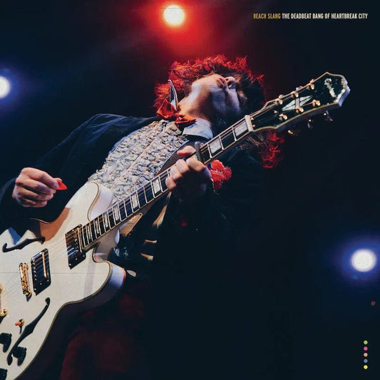 Beach Slang - The Deadbeat Bang of Heartbreak City